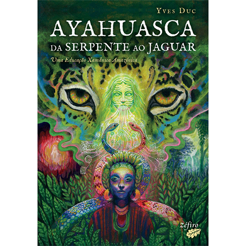 Ayahuasca_Da_Serpente_ao_Jaguar_500px.jpg